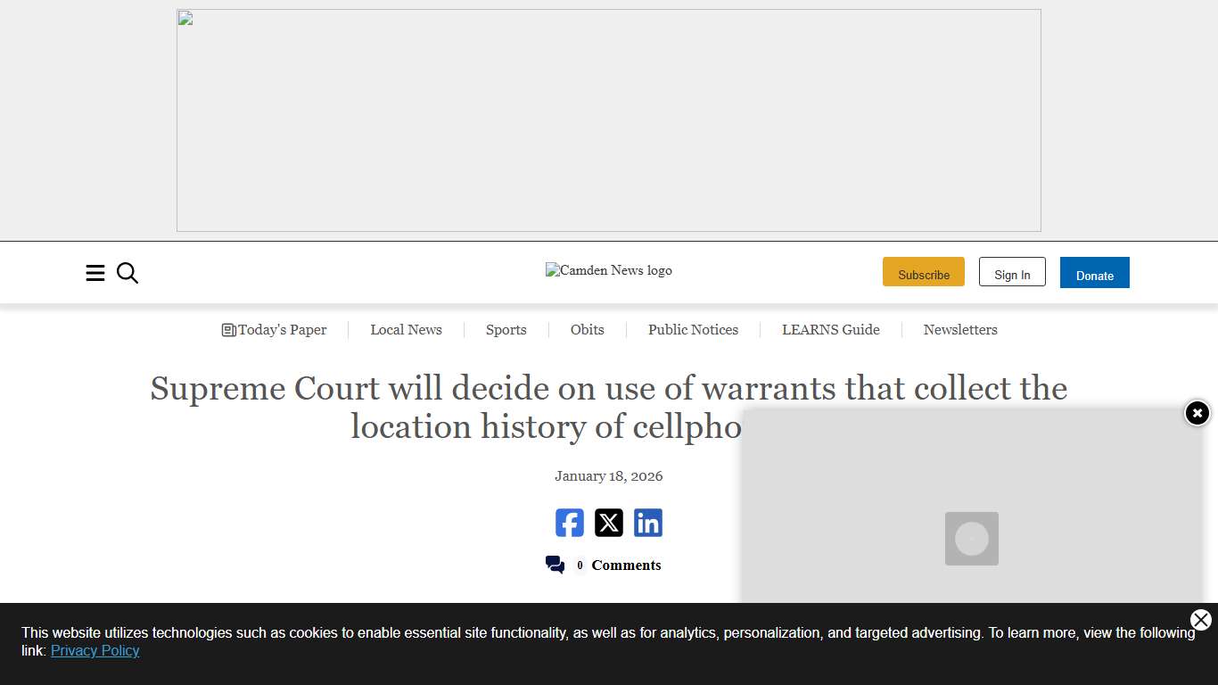 Supreme Court will decide on use of warrants that collect the location history of cellphone users Camden News